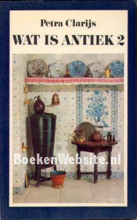 Wat is antiek 1 Wat is antiek 1