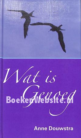 Wat is Genoeg Wat is Genoeg