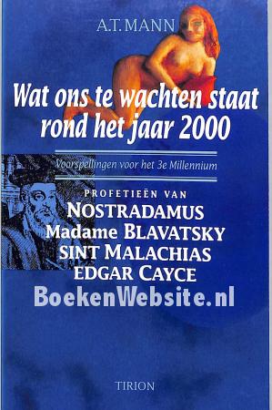 Wat ons te wachten staat rond het jaar 2000