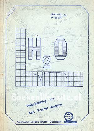 Waterbepaling met Karl Fischer Reagens