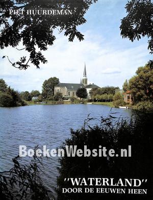 Waterland door de eeuwen heen