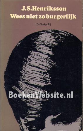 Wees niet zo burgerlijk