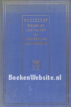 Wegen en gestalten der Chinese geschiedenis
