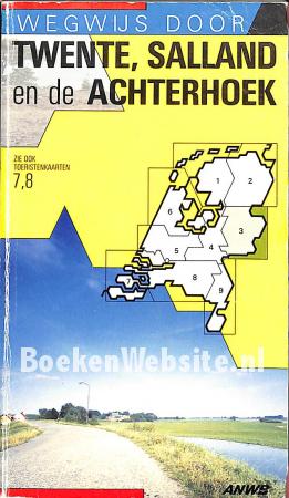 Wegwijs door Twente, Salland en de Achterhoek