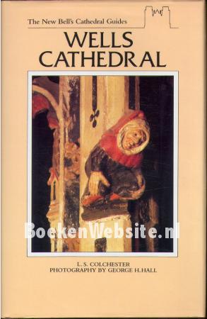 Wells Cathedral Wells Cathedral