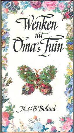 Wenken uit Oma's Tuin