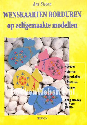 Wenskaarten borduren op zelfgemaakte modellen