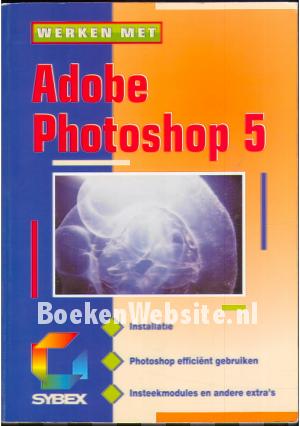 Werken met Adobe Photoshop 5