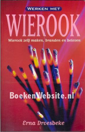 Werken met Wierook
