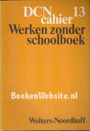 Werken zonder schoolboek