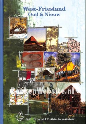West-Frieslands Oud & Nieuw 2003 West-Frieslands Oud & Nieuw 2003