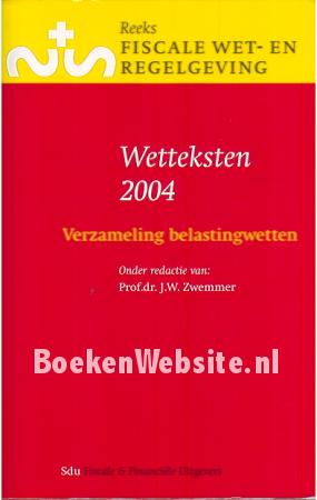 Wetteksten 2004, verzameling belastingwetten
