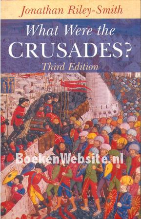 What Were the Crusades?