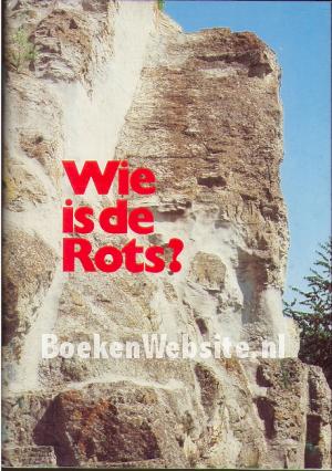 Wie is de Rots?