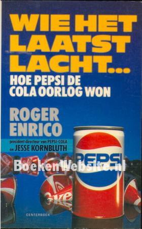 Wie het laatst lacht