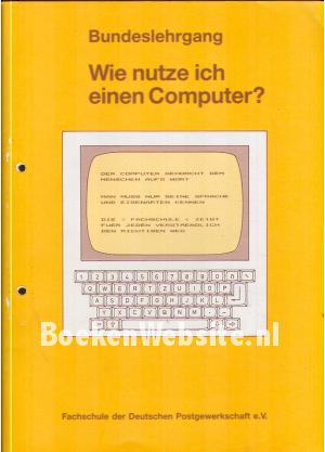 Wie nutze ich einen Computer?