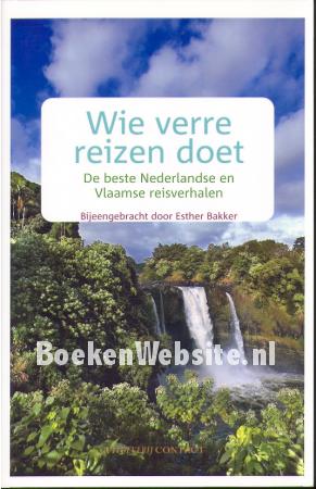 Wie verre reizen doet