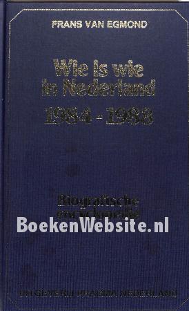 Wie is wie in Nederland 1984-1988