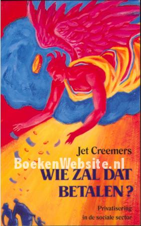 Wie zal dat betalen?