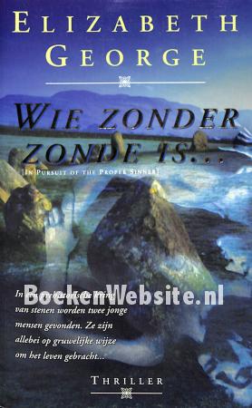 Wie zonder zonde is...