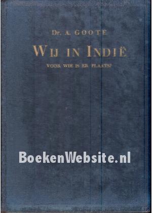 Wij in Indië, voor wie is er plaats?