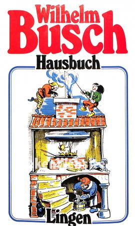 Wilhelm Busch, Hausbuch