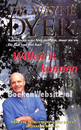 Willen is kunnen Willen is kunnen