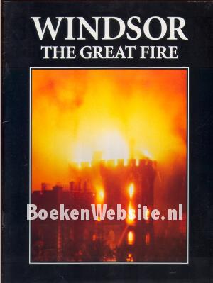 Windsor, the Great Fire