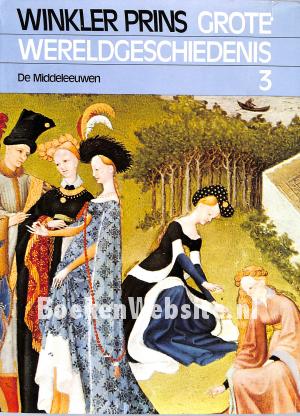 Winkler Prins Grote Wereld-geschiedenis 3