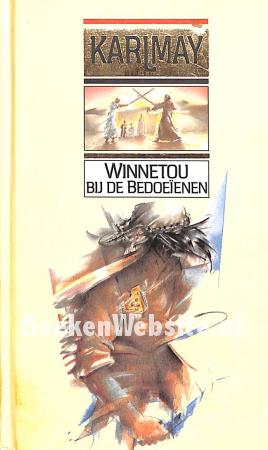 Winnetou bij de Bedoeienen Winnetou bij de Bedoeienen