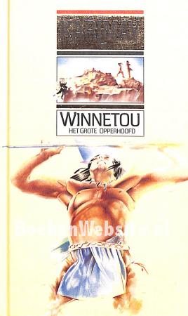 Winnetou het grote opperhoofd Winnetou het grote opperhoofd