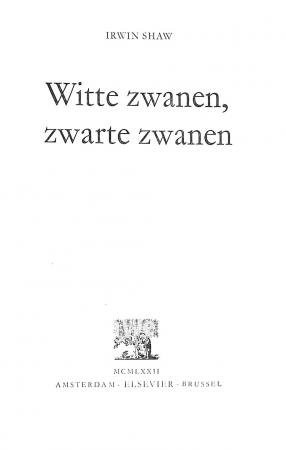 Witte zwanen, zwarte zwanen Witte zwanen, zwarte zwanen