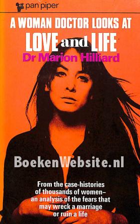 A Woman Doctor looks at Love and Life