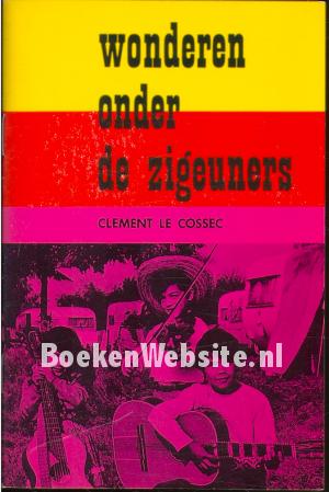 Wonderen onder de zigeuners