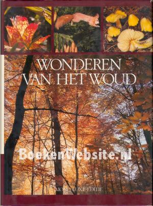 Wonderen van het Woud