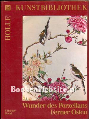 Wunder des Porzellans Ferner Osten