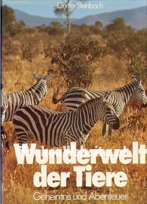 Wunderwelt der Tiere