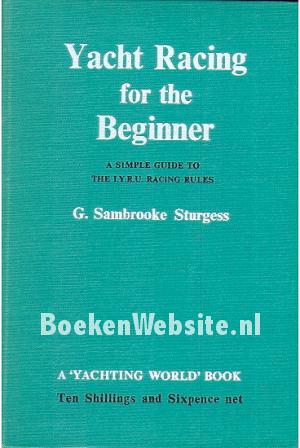 Yacht Racing for the Beginner