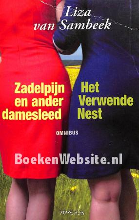 Zadelpijn en ander damesleed, Het verwende Nest