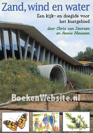 Zand, wind en water Zand, wind en water