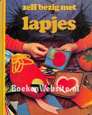 Zelf bezig zijn met lapjes