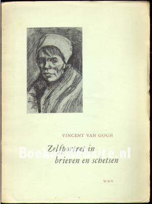 Zelfportret in brieven en schetsen Zelfportret in brieven en schetsen