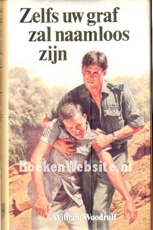 Zelfs uw graf zal naamloos zijn Zelfs uw graf zal naamloos zijn