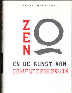 Zen en de kunst van Computergebruik