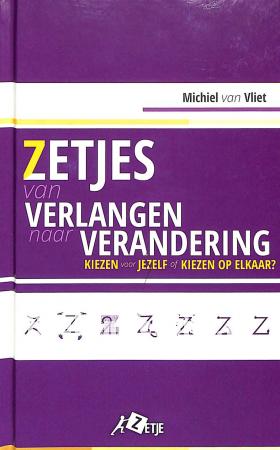 Zetjes van verlangen naar veranderingen