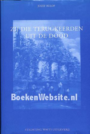 Zij die terugkeerden uit de dood