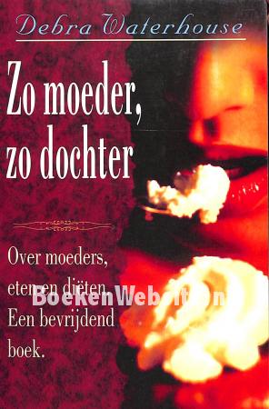 Zo moeder, zo dochter