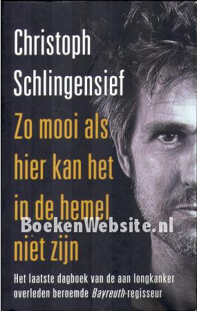 Zo mooi als hier kan het in de hemel niet zijn