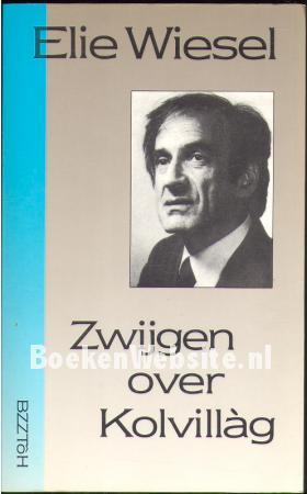 Zwijgen over Kolvillag Zwijgen over Kolvillag