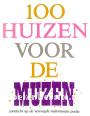 100 huizen voor de muzen